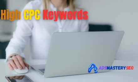 CPC -Rank Articles on Google for High-CPC Amazing Keywords