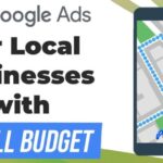 Google Ads for Local Businesses